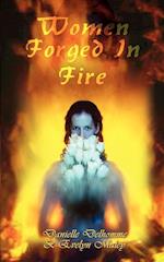 Women Forged In Fire