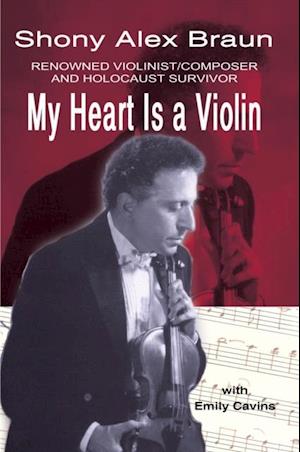 My Heart Is a Violin