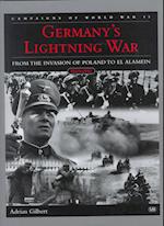 Germany's Lightning War - From the Invasion of Poland to El Alamein