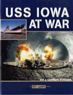 USS Iowa at War