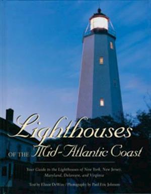 Lighthouses of the Mid-Atlantic Coast