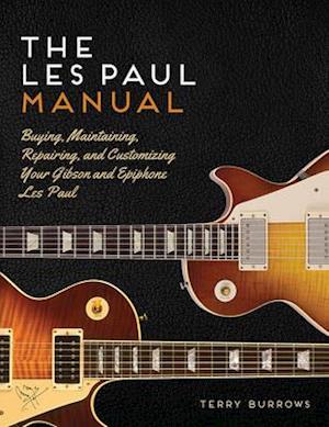 The Les Paul Manual