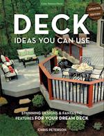 Deck Ideas You Can Use - Updated Edition : Stunning Designs & Fantastic Features for Your Dream Deck