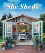 She Sheds : A Room of Your Own