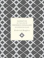 Narrative of the Life of Frederick Douglass, An American Slave