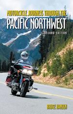 Motorcycle Journeys through the Pacific Northwest