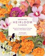 Growing Heirloom Flowers