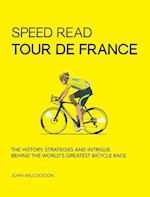 Speed Read Tour de France