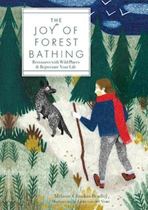 Joy of Forest Bathing