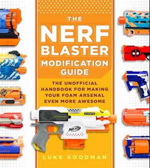 Nerf Blaster Modification Guide