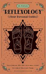 In Focus Reflexology : Your Personal Guide
