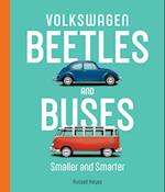 Volkswagen Beetles and Buses : Smaller and Smarter