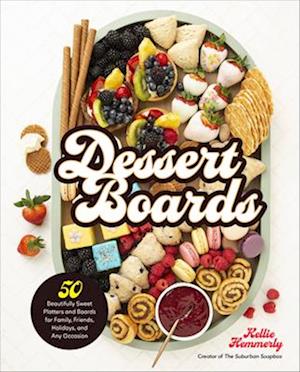 Dessert Boards