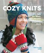Cozy Knits : 30 Hat, Mitten, Scarf and Sock Projects from Around the World