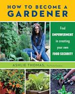 How to Become a Gardener