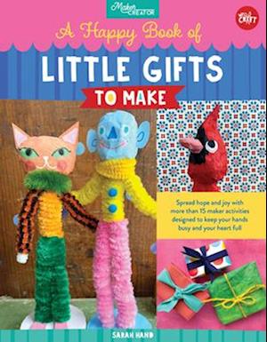 A Happy Book of Little Gifts to Make