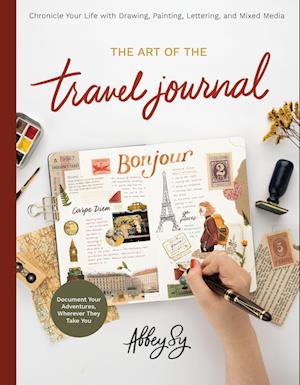 The Art of the Travel Journal