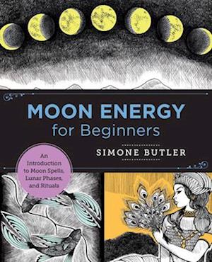 Moon Energy for Beginners