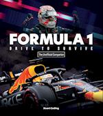 Formula 1 Drive to Survive The Unofficial Companion