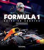 Formula 1 Drive to Survive The Unofficial Companion
