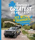 America's Greatest Road Trip!