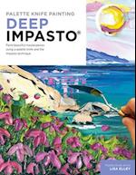 Palette Knife Painting: Deep Impasto