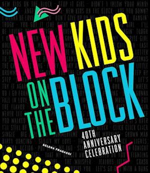 New Kids on the Block 40th Anniversary Celebration
