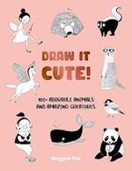 Draw It Cute!