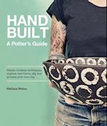 Handbuilt, a Potter's Guide