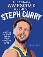 The Totally Awesome World of Steph Curry