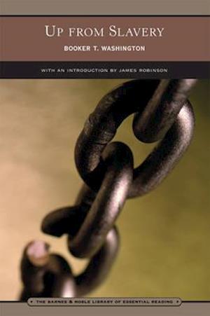 Up from Slavery (Barnes & Noble Library of Essential Reading)