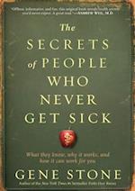 The Secrets of People Who Never Get Sick
