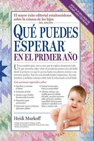 Que Puedes Esperar En El Primer Ano = What You Can Expect the First Year