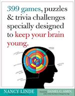 399 Games, Puzzles & Trivia Challenges Specially Designed to  Keep Your Brain Young