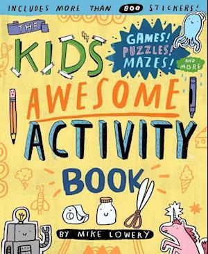 The Kid's Awesome Activity Book