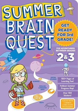 Summer Brain Quest: Between Grades 2 & 3