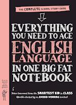 Everything You Need to Ace English Language in One Big Fat Notebook (UK Edition)