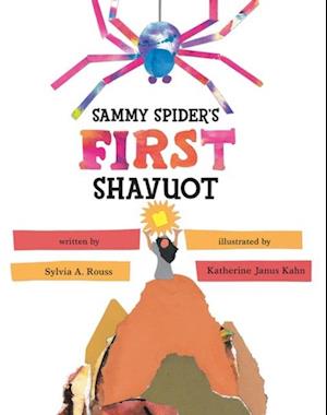 Sammy Spider's First Shavuot