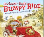 Jackson and Bud's Bumpy Ride
