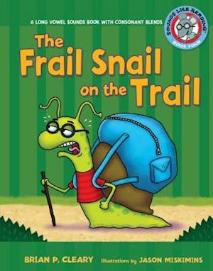 Frail Snail on the Trail