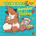 Hamster and Cheese