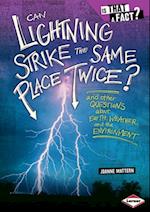 Can Lightning Strike the Same Place Twice?