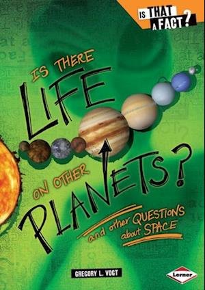 Is There Life on Other Planets?