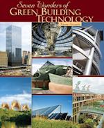 Seven Wonders of Green Building Technology