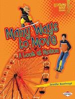 Many Ways to Move