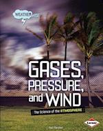 Gases, Pressure, and Wind