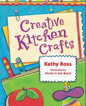 Creative Kitchen Crafts