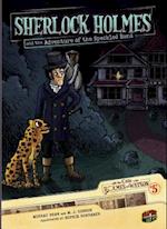 Sherlock Holmes and the Adventure of the Speckled Band