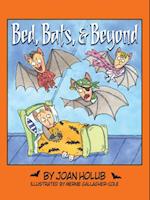 Bed, Bats, & Beyond