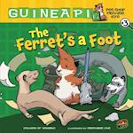 Ferret's a Foot